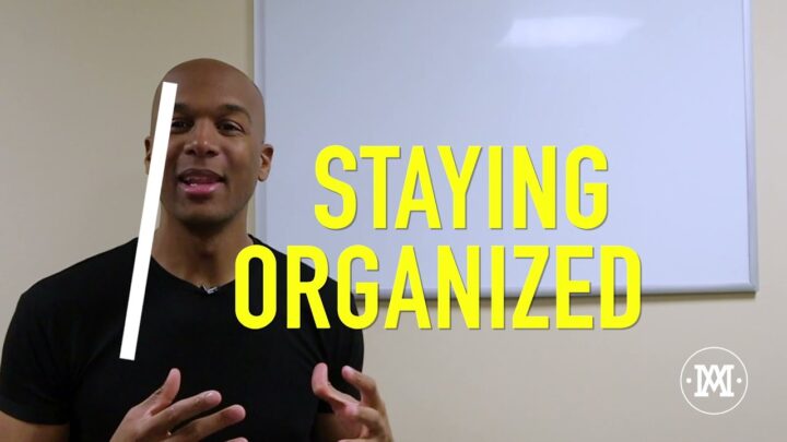 Lesson 15: Staying Organized￼￼